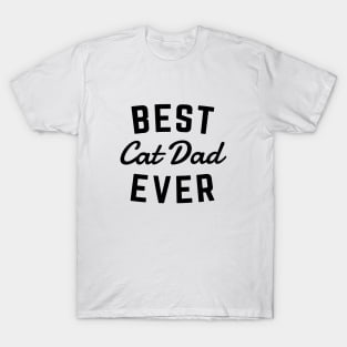 Best Cat Dad Ever T-Shirt